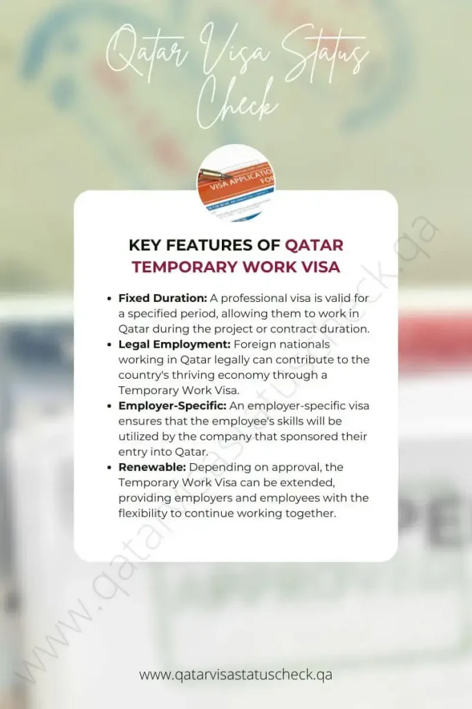 Key Features of Qatar Temporary Work Visa