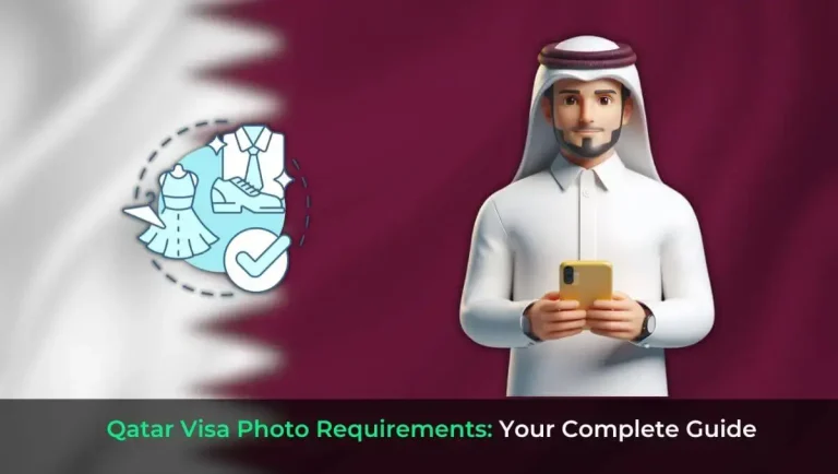 Qatar Visa Photo Requirements Your Complete Guide