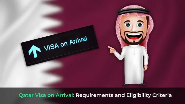 Qatar Visa on Arrival Requirements and Eligibility Criteria