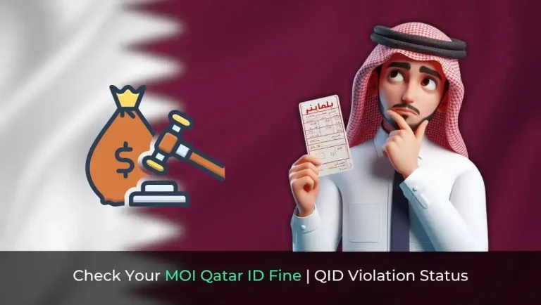 Check Your MOI Qatar ID Fine Check - QID Violation Status