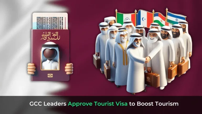 GCC Leaders Approve Tourist Visa to Boost Tourism