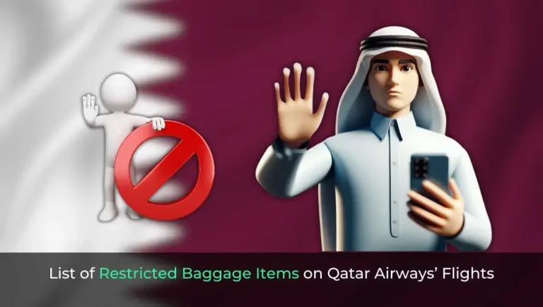 List of Restricted Baggage Items on Qatar Airways’ Flights