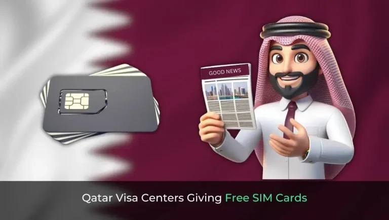 Qatar Visa Centers Giving Free SIM Cards