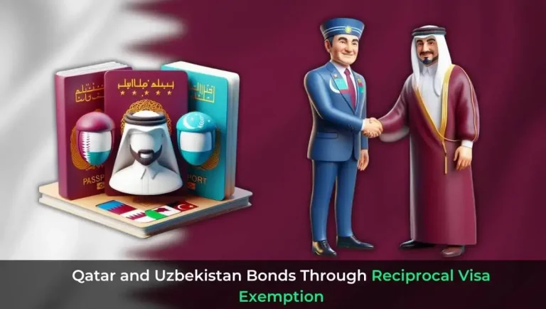 Qatar and Uzbekistan Bonds Through Reciprocal Visa Exemption