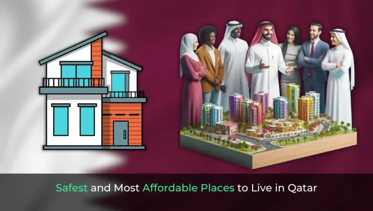 Safest and Most Affordable Places to Live in Qatar