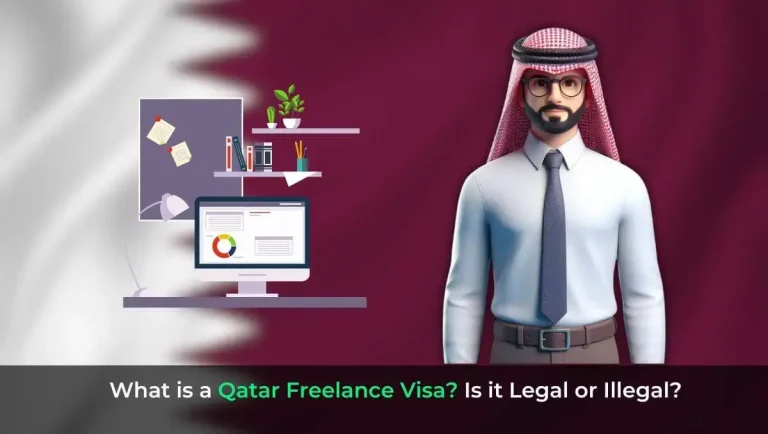 What is a Qatar Freelance Visa - Is it Legal or Illegal